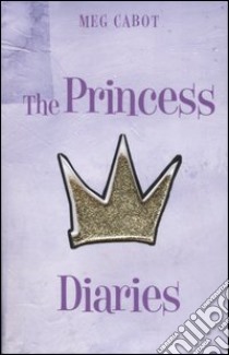 The princess diaries libro di Cabot Meg