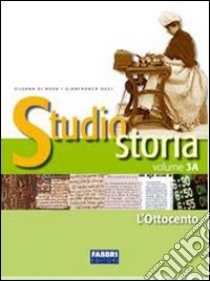 Studio storia. Per la Scuola media libro di Di Rosa Silvana, Duci Gianfranca