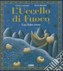 L'uccello di fuoco. Ediz. illustrata libro di Lamarque Vivian; Battaglia Maria