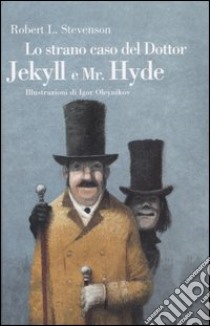 Lo strano caso del dottor Jekyll e Mr. Hyde. Ediz. illustrata libro di Stevenson Robert Louis