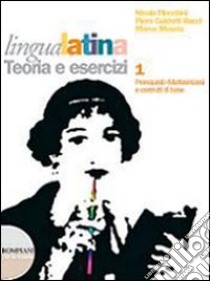 Lingua latina. Con tavole grammaticali e repertori libro di Flocchini Nicola, Guidotti Bacci Piera, Moscio Mar