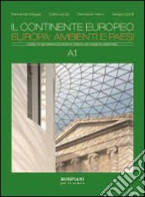 Corso di geografia economica. A1: Il continente eu libro