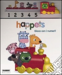 Gioca con i numeri! Happets. Ediz. illustrata libro di Jammes Laurence; Clamens Marc