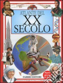 Atlante del XX secolo libro