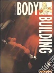 Body building libro di Cianti Giovanni