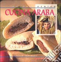 Cucina araba libro di Guardi Jolanda - Benchina Hocine