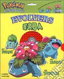 Pokémon. Evolvers erba libro