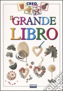 Creo con il grande libro libro