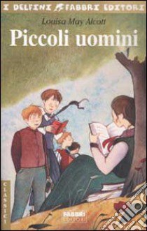 Piccoli uomini libro di Alcott Louisa M.