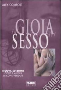 La gioia del sesso libro di Comfort Alex