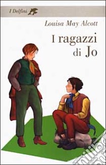 I ragazzi di Jo libro di Alcott Louisa May