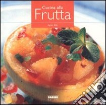 Cucina alla frutta libro di Blin Clément