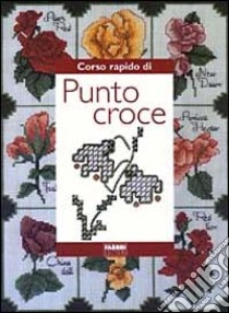 Corso rapido di punto croce libro