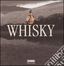 Whisky libro di Bénitah Thierry