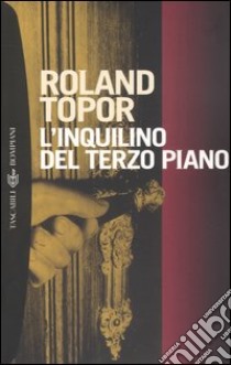 L'inquilino del terzo piano libro di Topor Roland