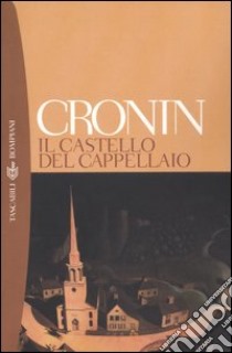 Il castello del cappellaio libro di Cronin A. Joseph