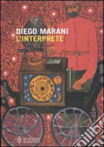 L'interprete libro di Marani Diego