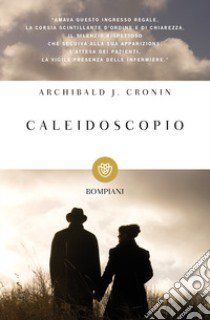 Caleidoscopio libro di Cronin A. Joseph