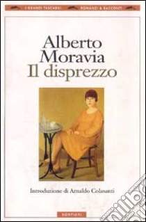 Il disprezzo libro di Moravia Alberto