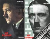 Hitler: 1889-1936-1936-1945 libro di Kershaw Ian