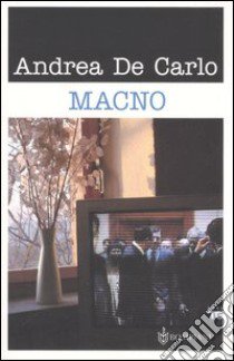 Macno libro di De Carlo Andrea