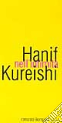 Intimità libro di Kureishi Hanif