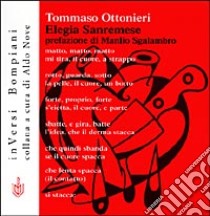 Elegia sanremese libro di Ottonieri Tommaso; Nove A. (cur.)