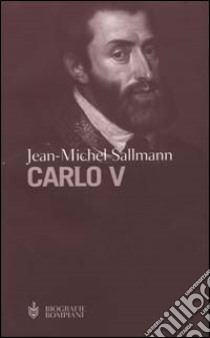 Carlo V libro di Sallmann Jean-Michel