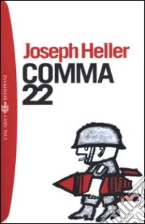 Comma 22 libro di Heller Joseph