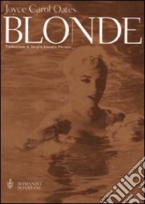 Blonde libro di Oates Joyce Carol