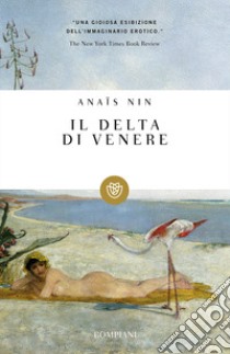 Il delta di Venere libro di Nin Anaïs