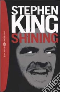 Shining libro di King Stephen