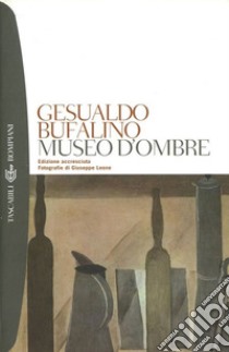 Museo d'ombre libro di Bufalino Gesualdo