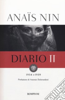 Diario. Vol. 2: 1934-1939 libro di Nin Anaïs; Stuhlmann G. (cur.)