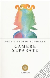 Camere separate libro di Tondelli Pier Vittorio