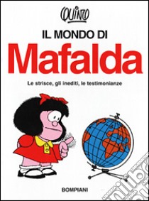 Il mondo di Mafalda libro di Quino