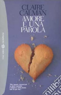 Amore è una parola libro di Calman Claire