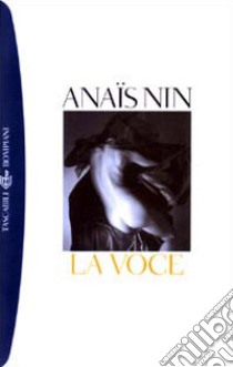 La voce libro di Nin Anaïs