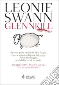 Glennkill libro di Swann Leonie