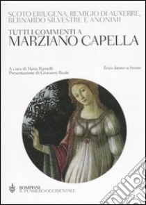 Tutti i commenti a Marziano Capella. Testo latino a fronte libro di Ramelli I. (cur.)