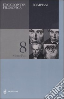 Enciclopedia filosofica. Vol. 8: Men-Pap libro