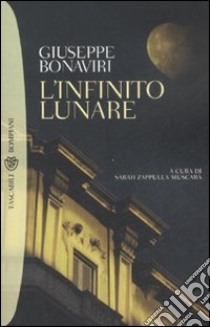 L'infinito lunare libro di Bonaviri Giuseppe