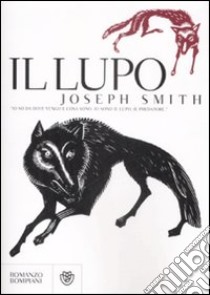 Il Lupo libro di Smith Joseph