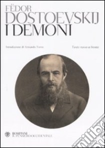 I demoni. Testo russo a fronte libro di Dostoevskij Fëdor