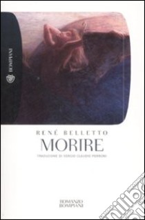 Morire libro di Belletto René