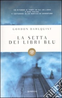 La Setta dei libri blu libro di Dahlquist Gordon