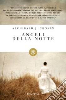 Angeli della notte libro di Cronin A. Joseph