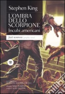 L'ombra dello scorpione (The stand). Vol. 2 libro di King Stephen