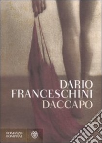 Daccapo libro di Franceschini Dario