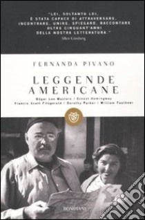 Leggende americane libro di Pivano Fernanda